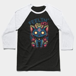 Feelin' Evil Baseball T-Shirt